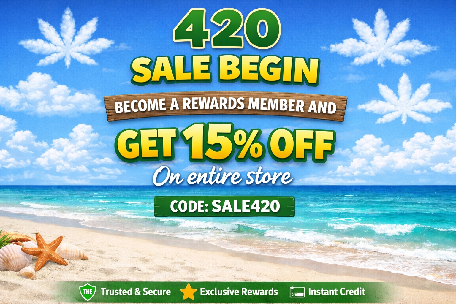 420-SALE begin